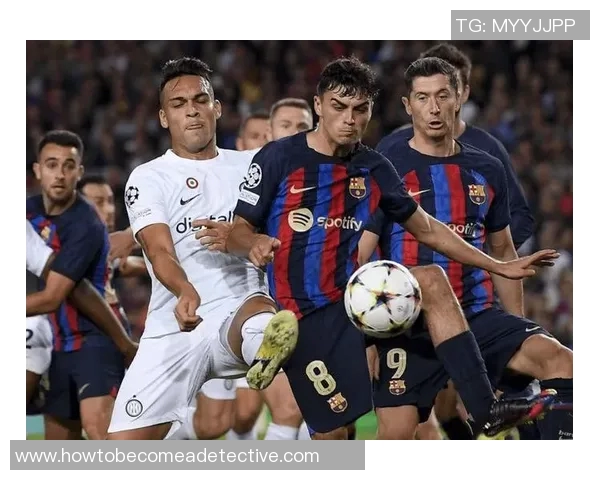 2018年巴萨与切尔西精彩对决录播回顾与分析